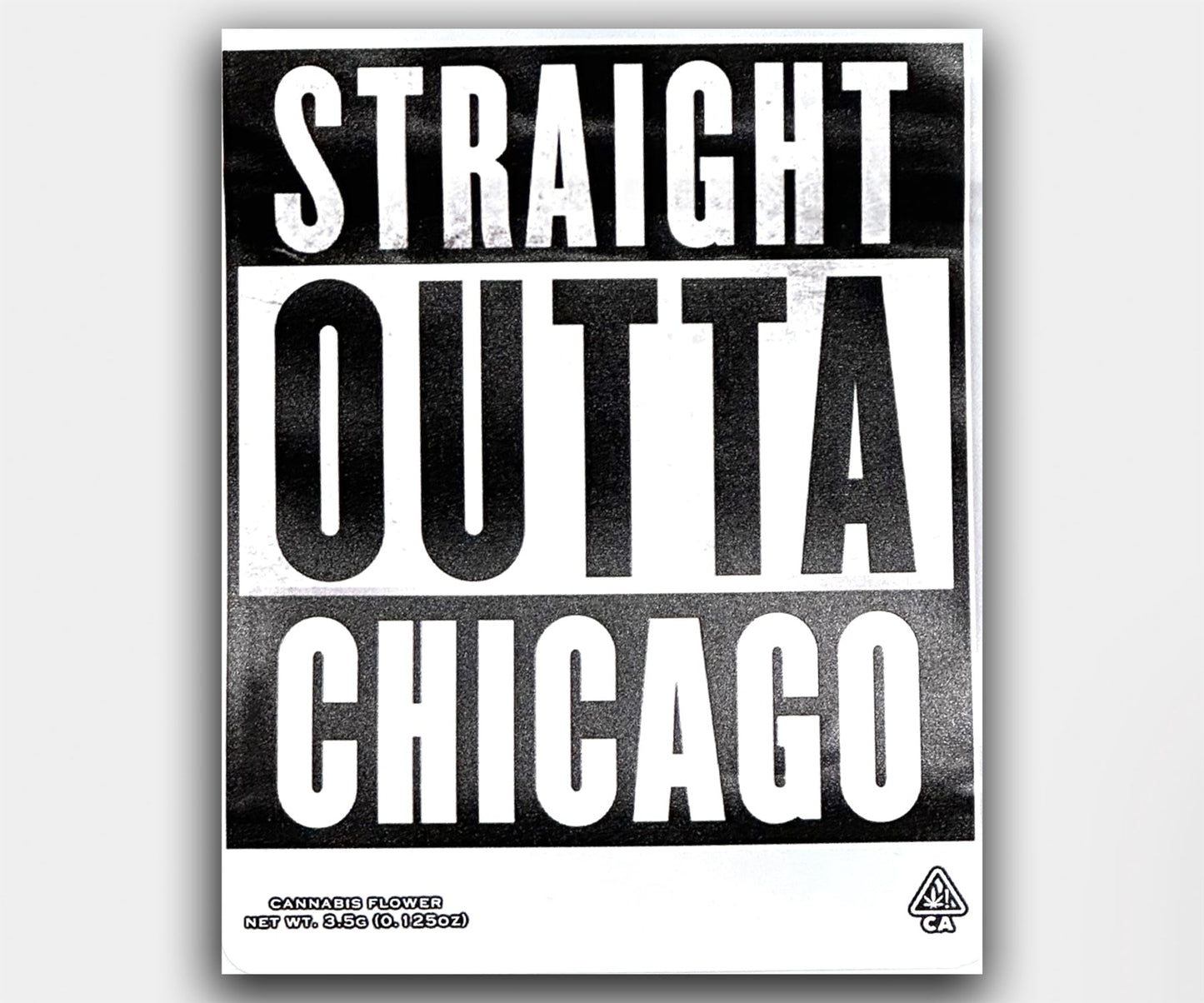 GB Custom Sticker Printed Straight Outta Design Mylar Bag 3.5 Grams ( One Sided Print)