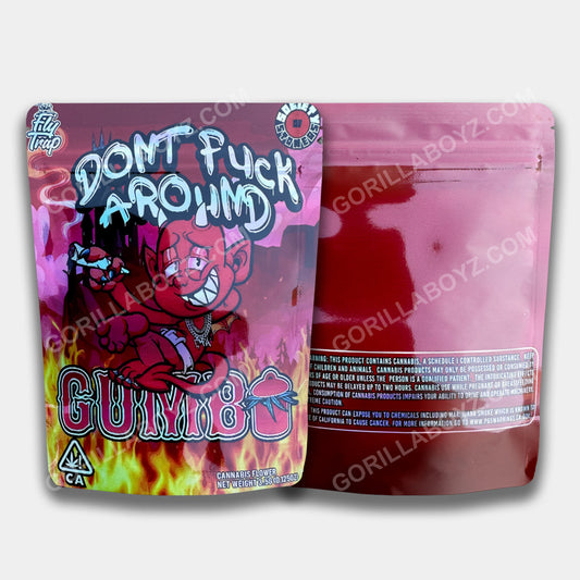 Don't f Around mylar bags 3.5 grams